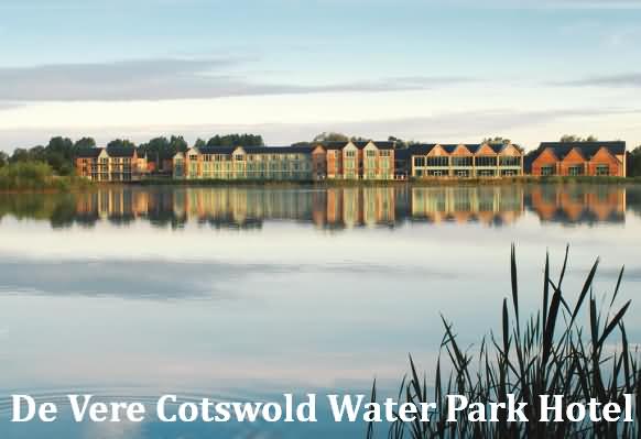 De Vere Cotswold Water Park Hotel