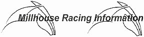 Millhouse racing